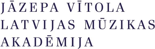 Jāzepa Vītola Latvijas Mūzikas akadēmija